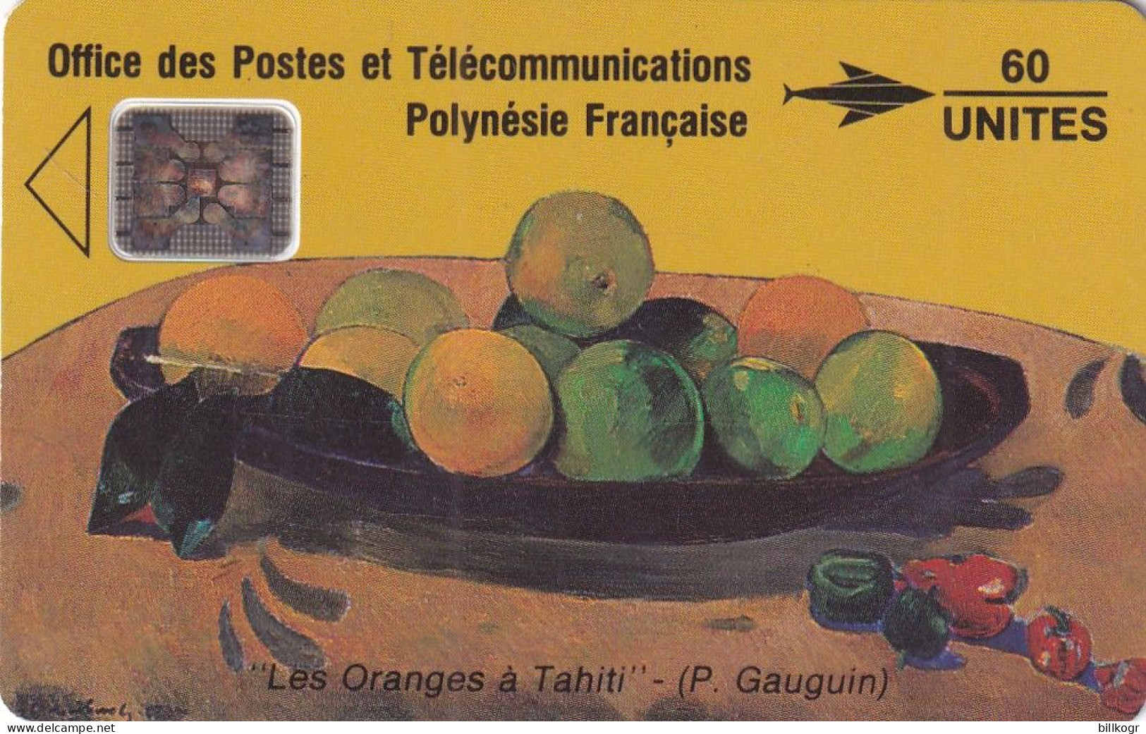 FRENCH POLYNESIA - Les Oranges, Painting/Gauguin(60 Units), Tirage %20000, 10/91, Used - Polynésie Française