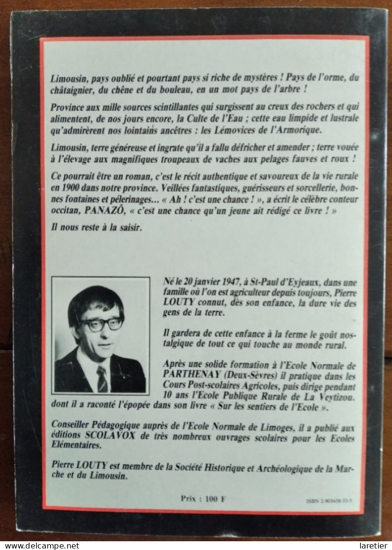 Sur Les Sentiers Du Limousin - Pierre Louty - Préface De Panazô - Dédicace De L'auteur. - Limousin