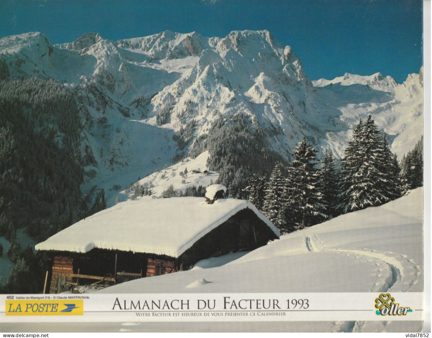 Calendrier-Almanach Des P.T.T 1993 -Vallée De Manigod (74) Mont Shuskan (USA) - Département AIN-01-Référence 452 - Grand Format : 1991-00