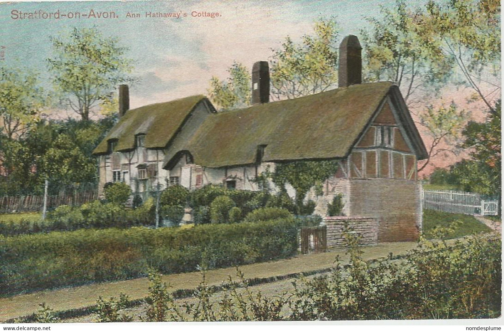 28799) GB UK Stratford Upon Avon Ann Hathaway's Cottage By The Pictorial Stationery Co - Stratford Upon Avon