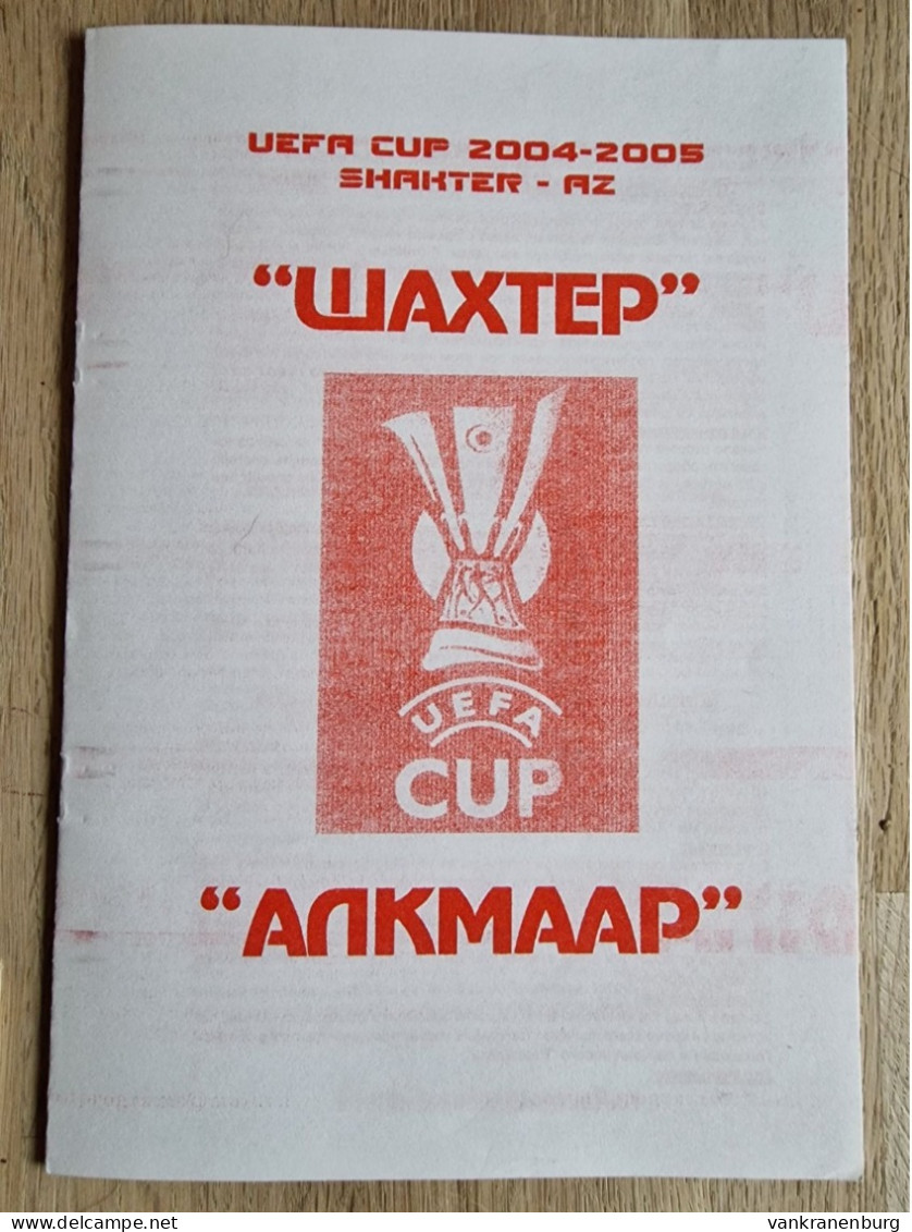 Programme Shakhtar Donetsk - AZ Alkmaar - 10.3.2005 - UEFA Cup - Pirat - Football Soccer Fussball Calcio - Programm Pi - Boeken