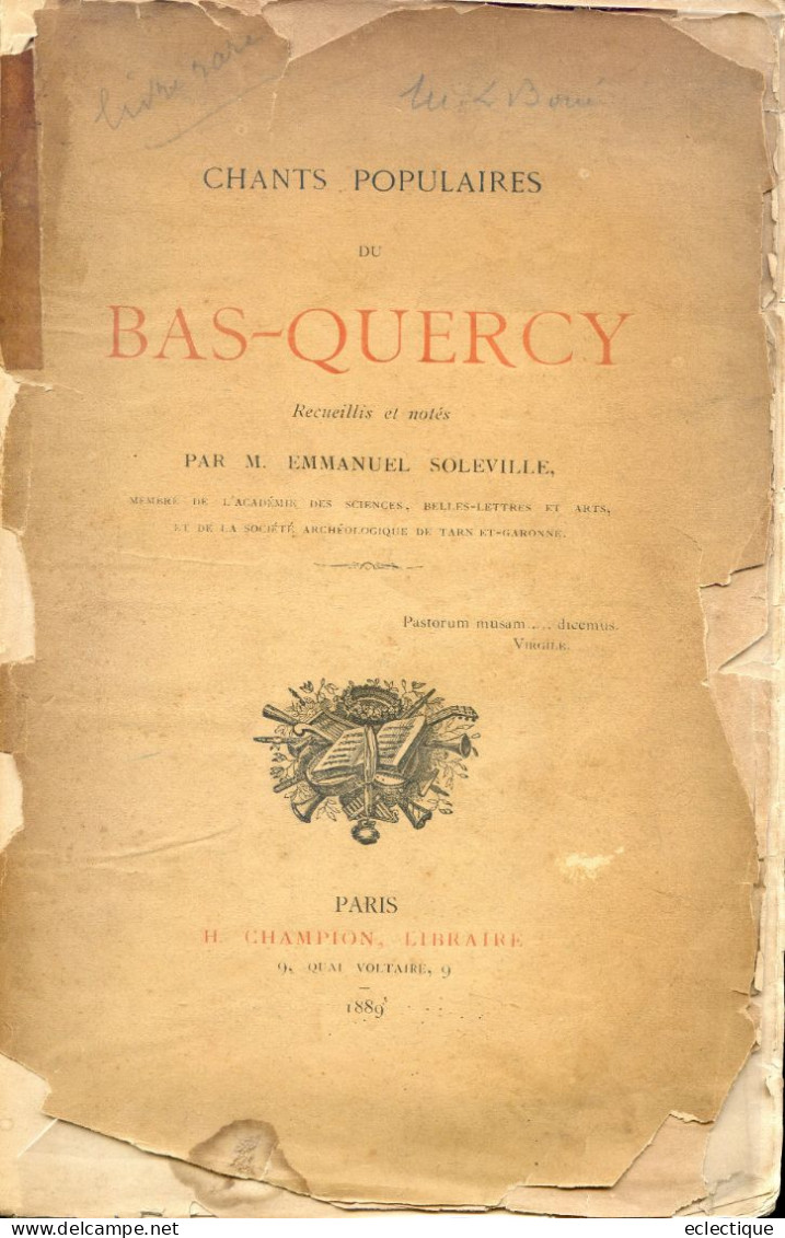 Chants Populaires Du Bas-Quercy Traités Par Emmanuel SOLEVILLE, 1889, LOT ET GARONNE MONTAUBAN LIVRE RARE - Midi-Pyrénées
