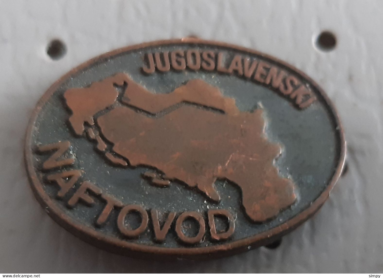 YUgoslav Oil Pipe Line Naftovod Yugoslavia Pin - Carburants