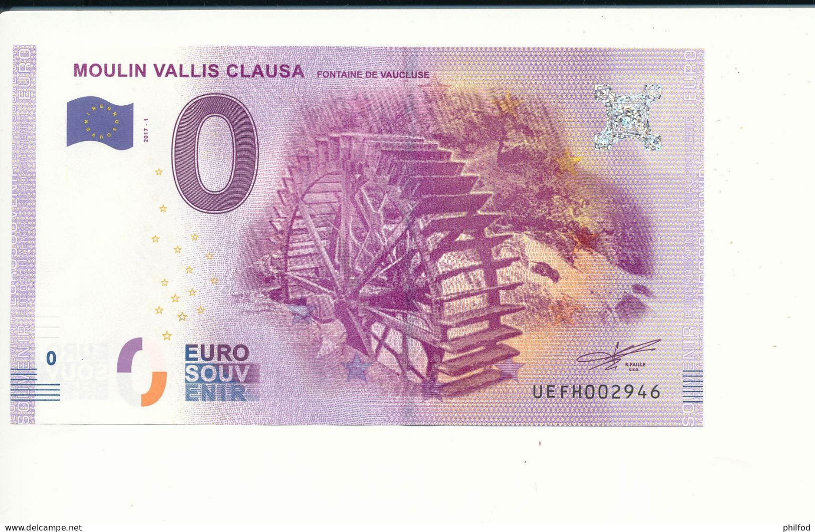 Billet Touristique  0 Euro - MOULIN VALLIS CLAUSA FONTAINE DE VAUCLUSE - UEFH - 2017-1 - N°  2946 - Billet épuisé - Other & Unclassified