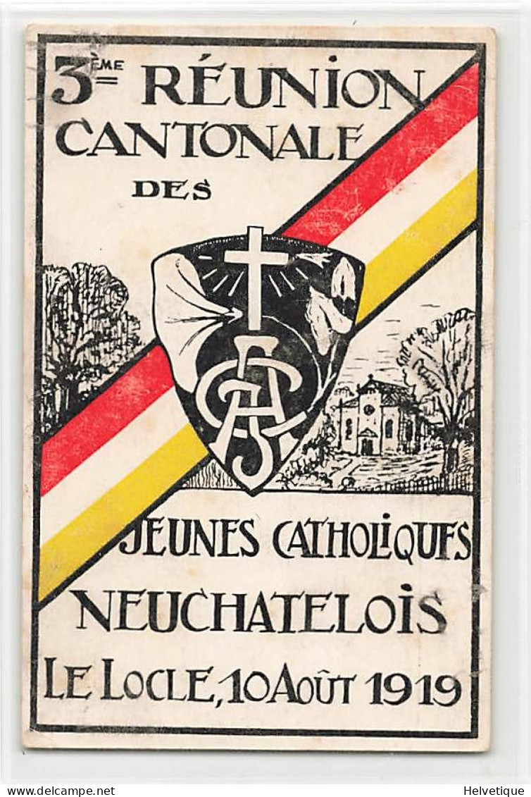 Le Locle Réunion De Jeunes Catholiques Neuchâtelois 1919 Catholicisme Religion Catholique Neuchâtel - Le Locle