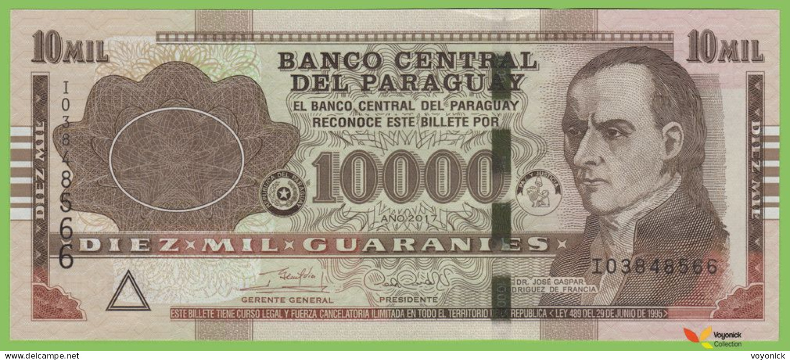 Voyo  PARAGUAY 10000 Guaranies 2017 PA238b B858e I UNC - Paraguay