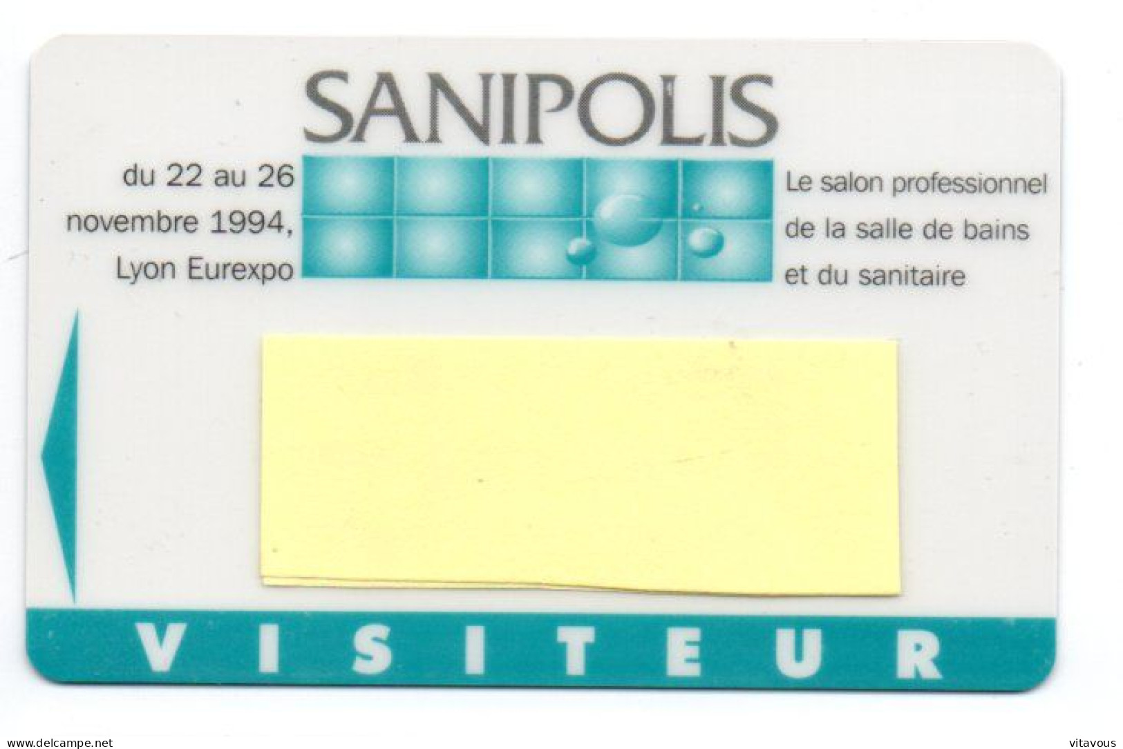 Carte Salon Badge SANIPOLIS  Card FRANCE Karte (F 630) - Exhibition Cards