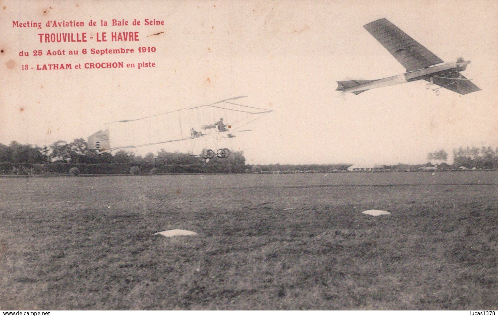 MEETING BAIE DE SEINE / TROUVILLE LE HAVRE 1910 /  / LATHAM ET CROCHON EN PISTE - Reuniones