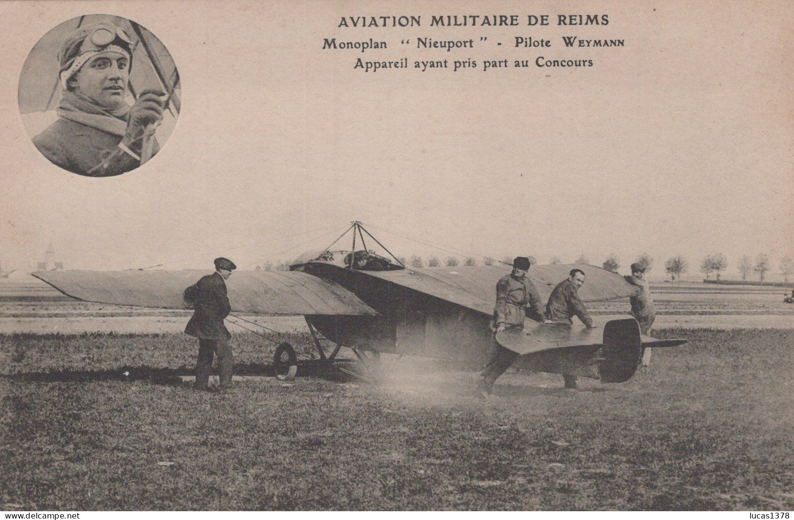 AVIATION MILITAIRE DE REIMS / MONOPLAN NIEUPORT / PILOTE WEYMANN - Meetings