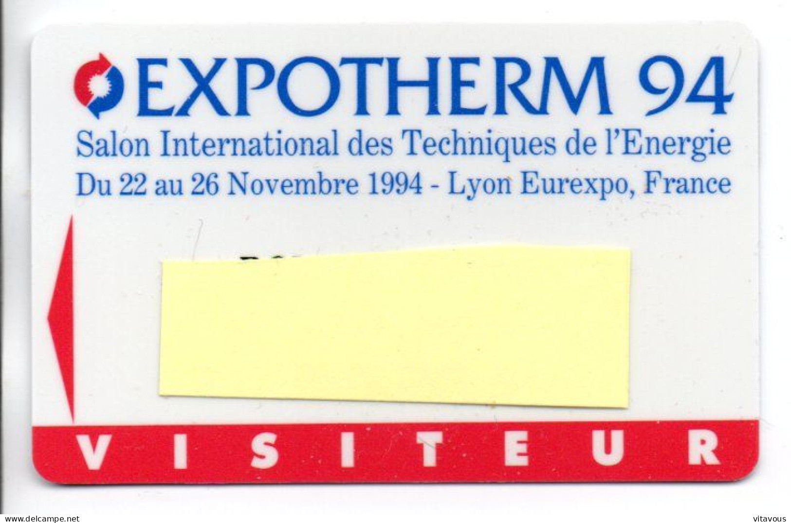 Carte Salon Badge Expotherm 94 Card FRANCE Karte (F 635) - Exhibition Cards