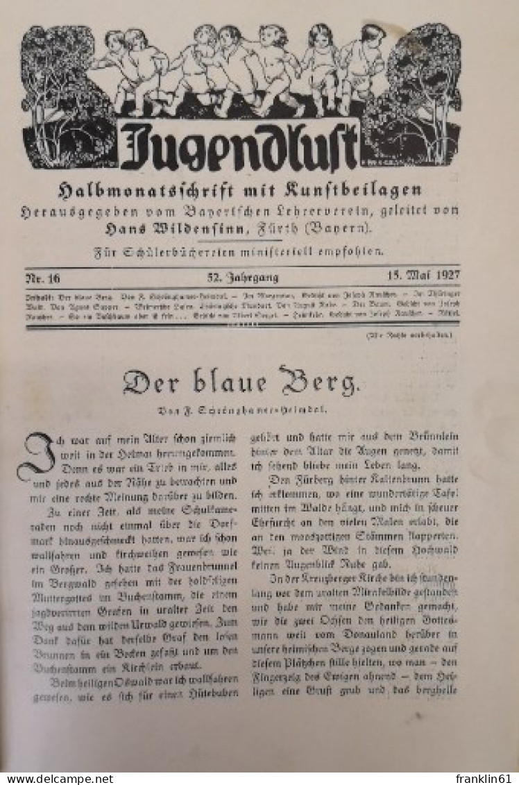 Jugendlust 52. Jahrgang 1926/1927. Heft Nr. 1 (Oktober 1926) bis Heft Nr. 24 (September 1927).