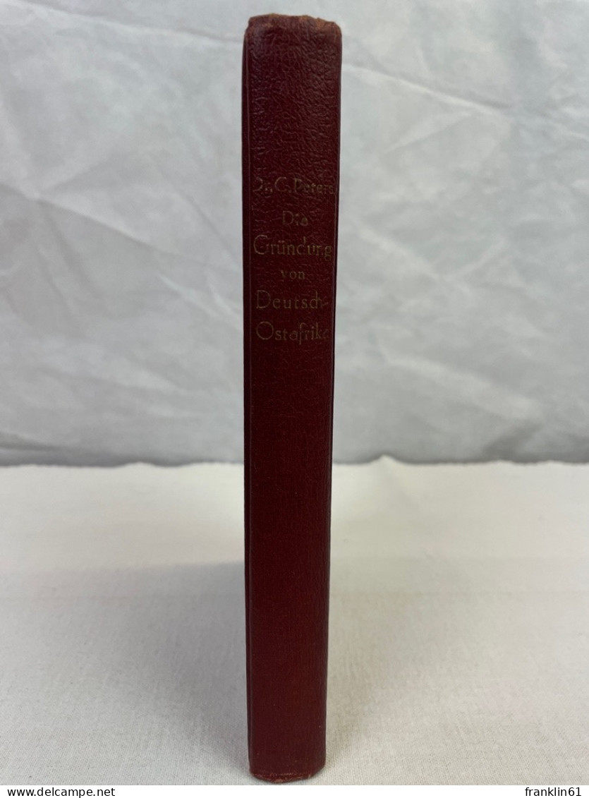 Die Gründung Von Deutsch-Ostafrika. - 4. 1789-1914