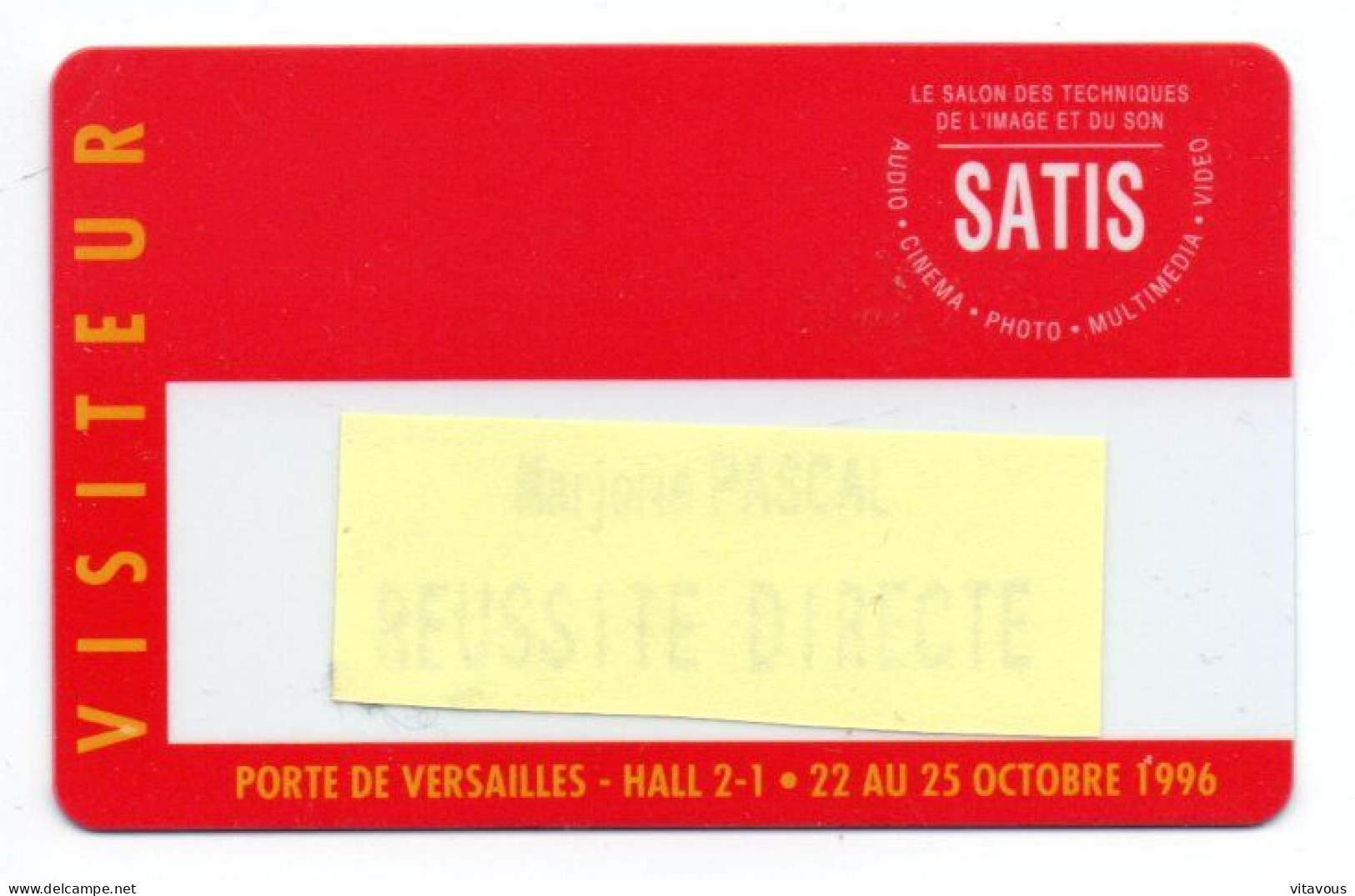 Carte Salon Badge SATIS Card FRANCE Karte (F 642) - Cartes De Salon Et Démonstration