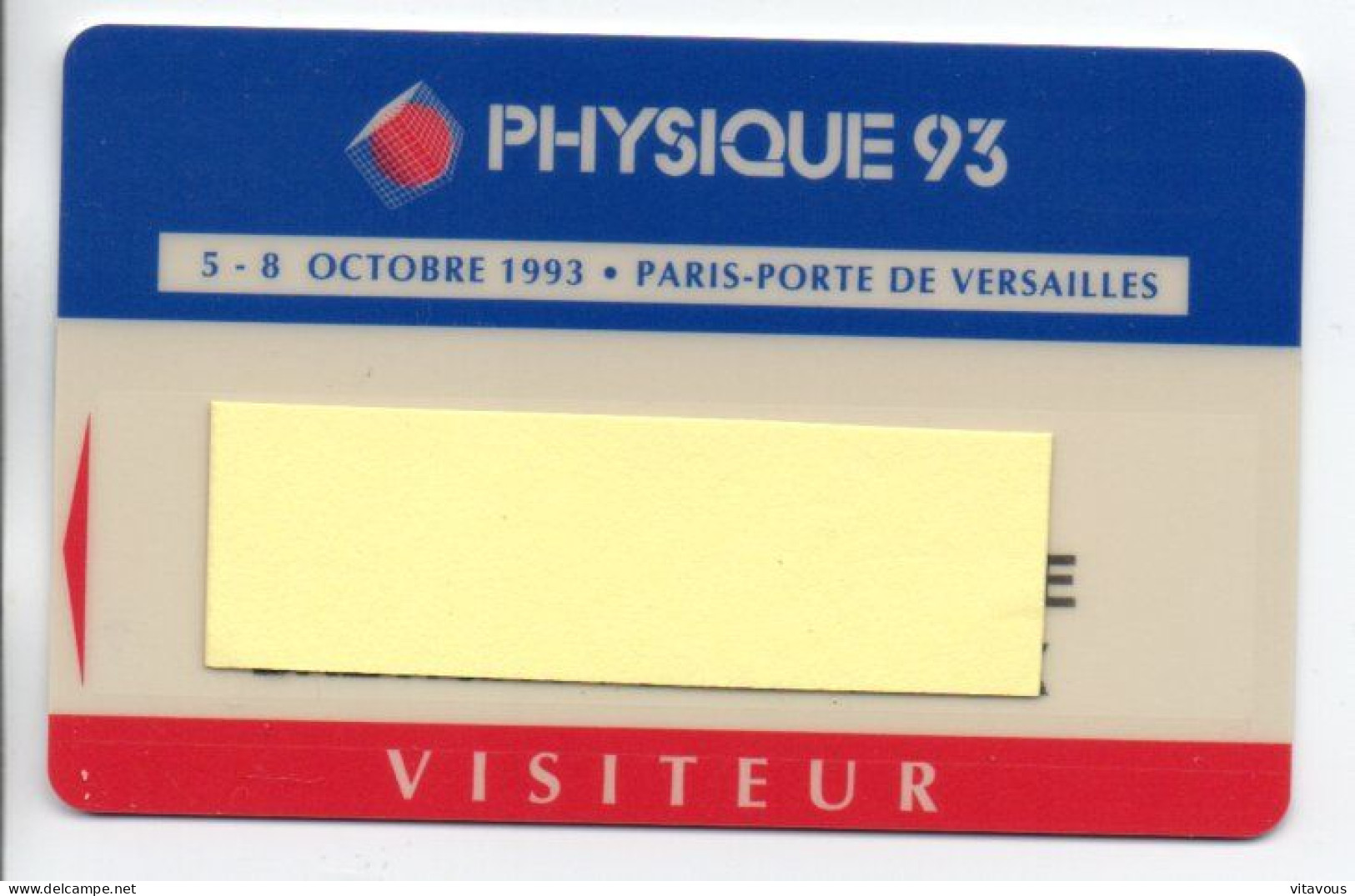 Carte Salon Badge PHYSIQUE 93  Card FRANCE Karte (F 652) - Beurskaarten
