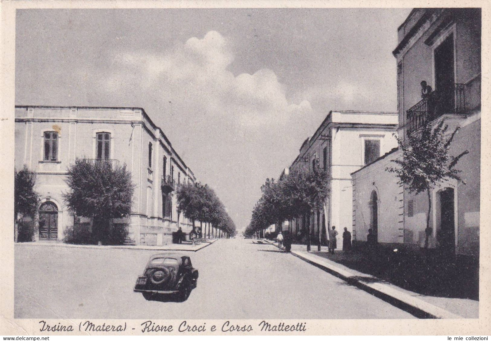 Cartolina Irsina ( Matera ) Rione Croci E Corso Matteotti - Matera