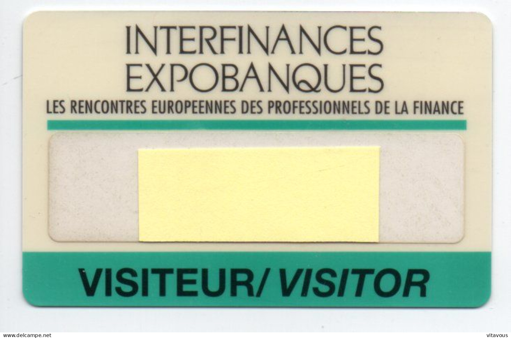 Carte Salon Badge INTERFINANCES  Card FRANCE Karte (F 654) - Ausstellungskarten