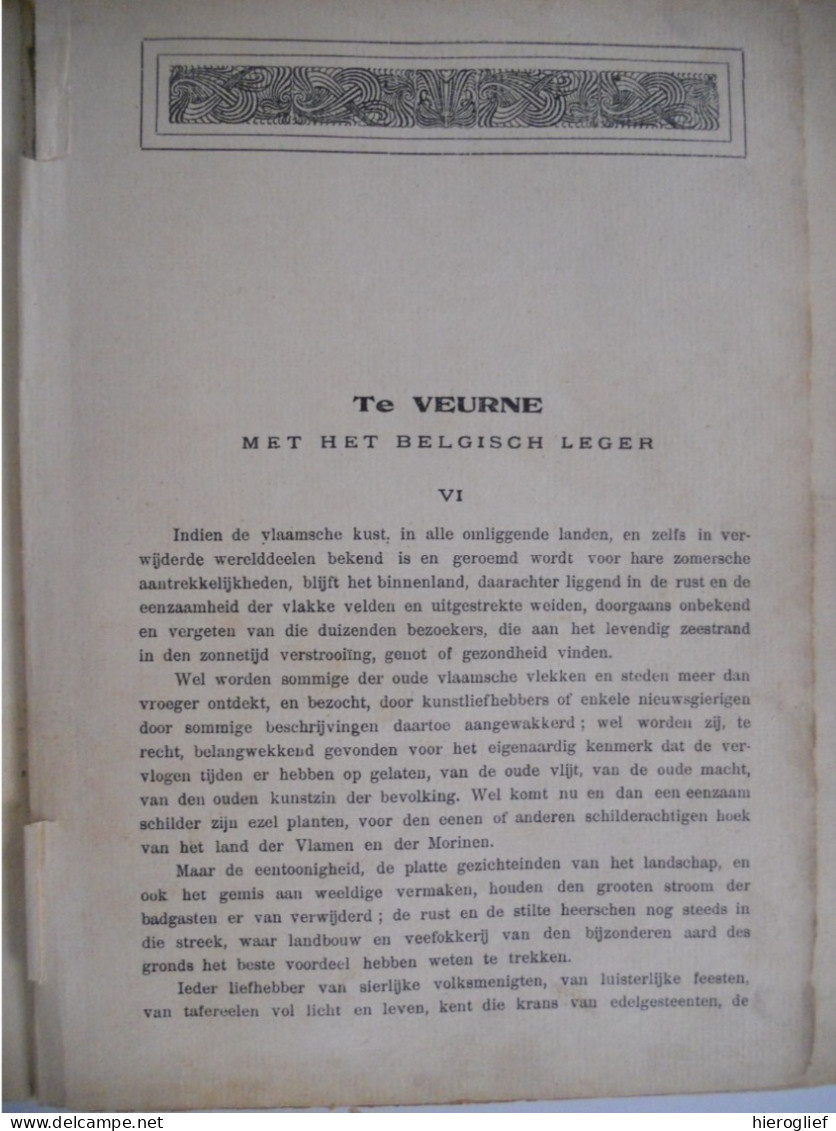 ONZE HELDEN Aan DEN IJZER Door Guillaume De Zaine Zeine Tafereelen Uit Wereldoorlog / Leger Veurne Front Kust Westhoek - Oorlog 1914-18