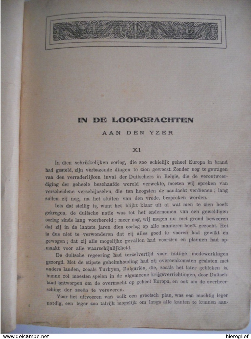 ONZE HELDEN Aan DEN IJZER Door Guillaume De Zaine Zeine Tafereelen Uit Wereldoorlog / Leger Veurne Front Kust Westhoek - Oorlog 1914-18