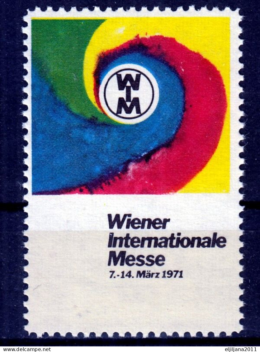 Austria / Österreich 1971 ⁕ Wiener Internationale Messe WIM ⁕ 1v MNH Cinderella Vignette Reklamemarke - Cinderellas