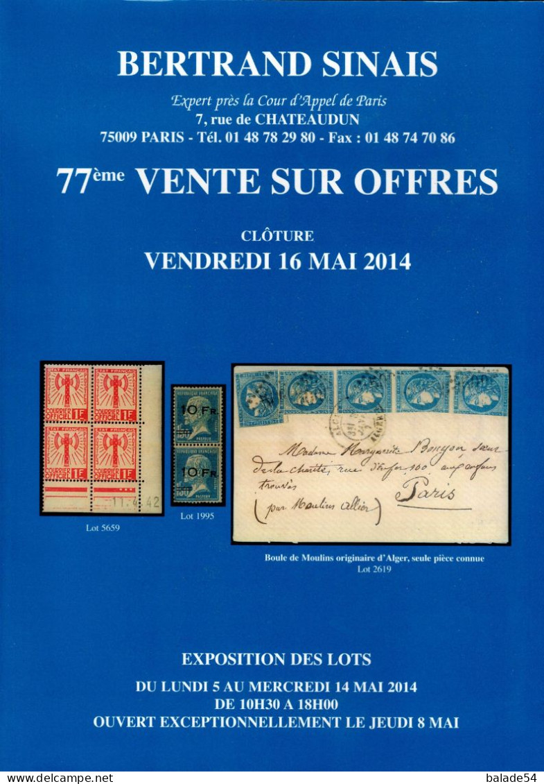 MARCOPHILIE POSTAL Bertrand SINAIS 77e  VENTE SUR OFFRES Clôture Vendredi 16 Mai 2014 - Auktionskataloge