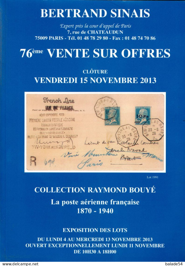 MARCOPHILIE POSTAL Bertrand SINAIS 76e  VENTE SUR OFFRES Clôture Vendredi 15 Novembre 2013 - Catalogi Van Veilinghuizen