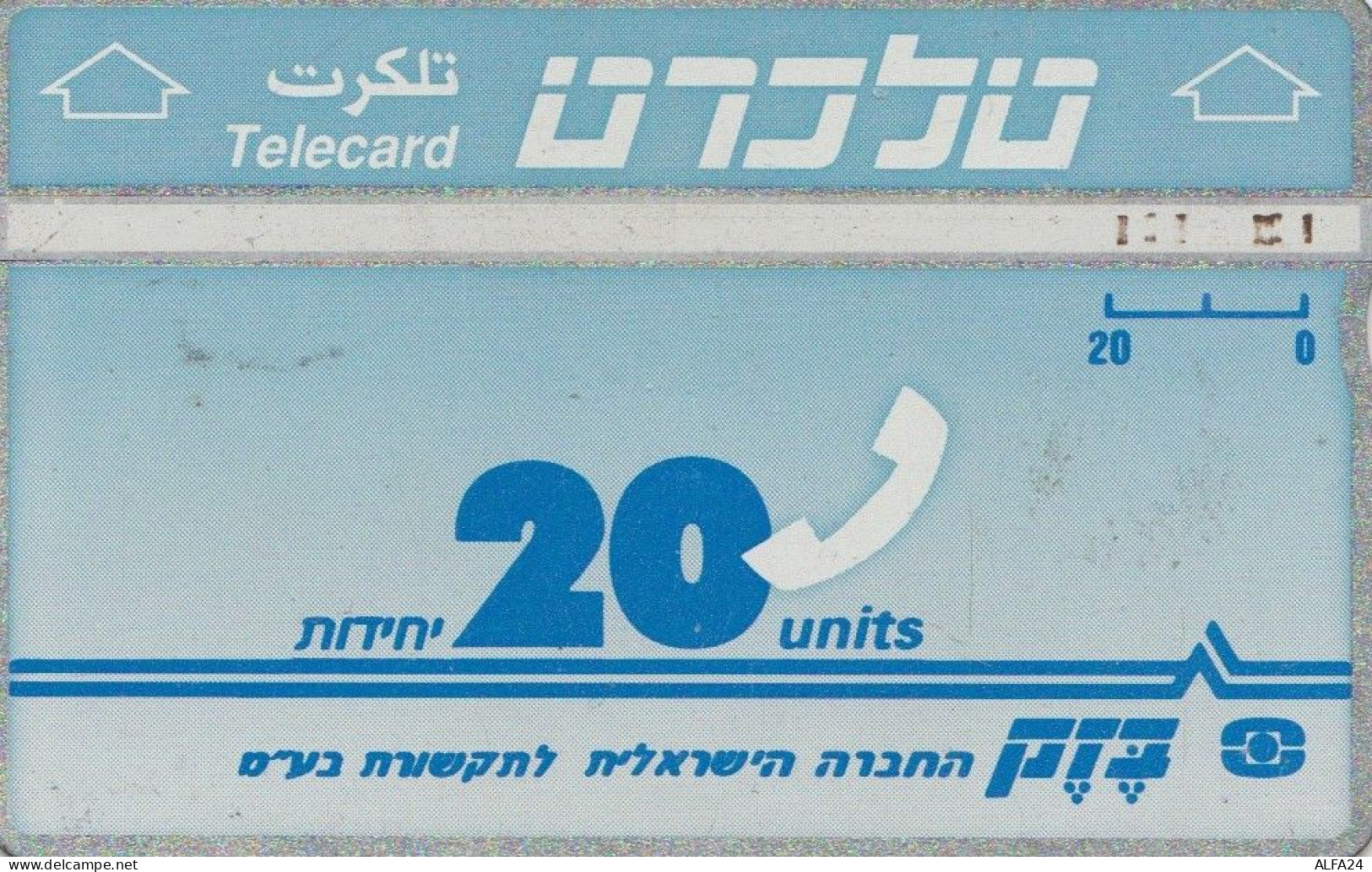 PHONE CARD ISRAELE (E66.6.2 - Israël
