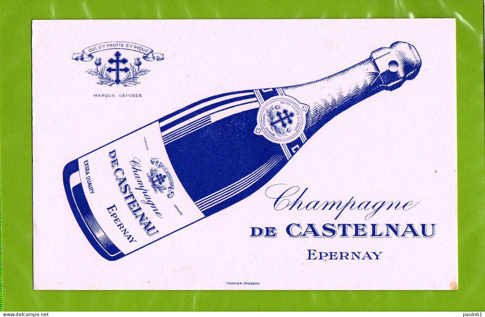 BUVARD : Champagne DE CASTELNAU Epernay Rose - Schnaps & Bier