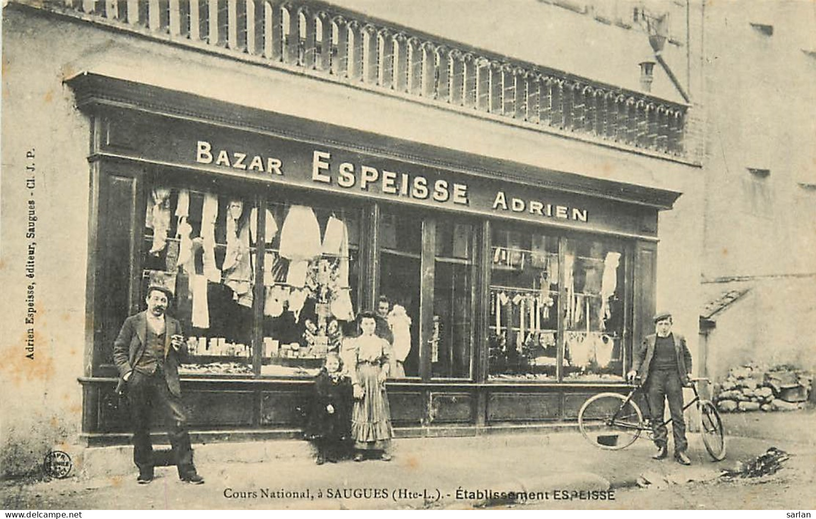 43 , SAUGUES , Cours National , Etablissement ESPEISSE  , Bazar, * CF 367 17 - Saugues