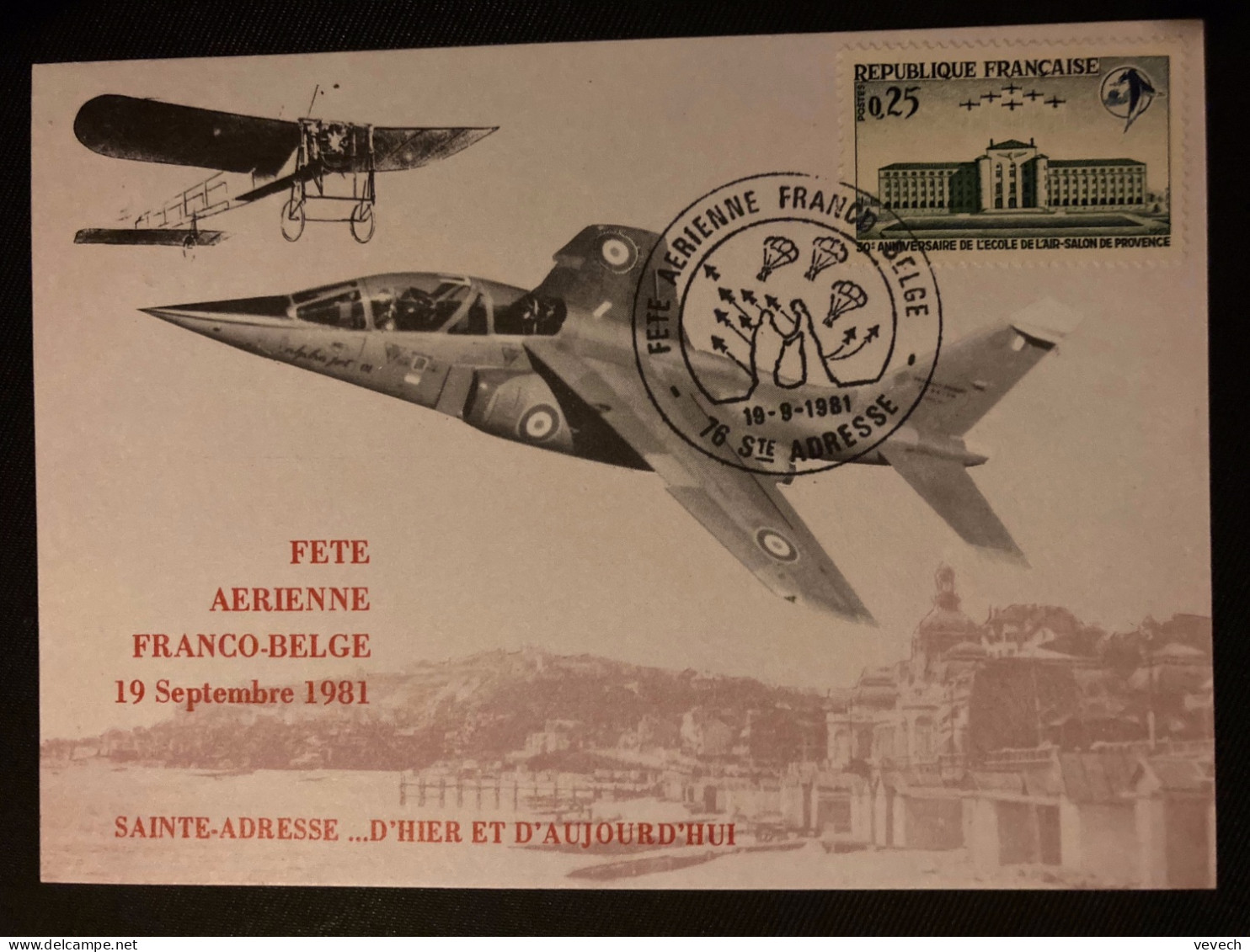 CP TP ECOLE DE L'AIR 0,25 OBL.19-9 1981 76 STE ADRESSE FETE AERIENNE FRANCO-BELGE - Military Airmail