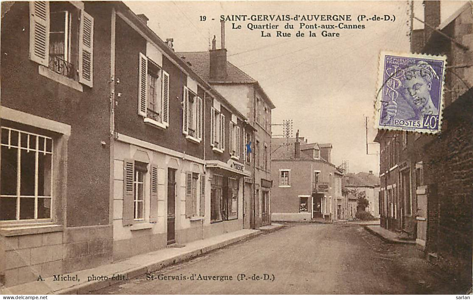 63 , ST GERVAIS D'AUVERGNE , Rue De La Gare , * 385 83 - Saint Gervais D'Auvergne