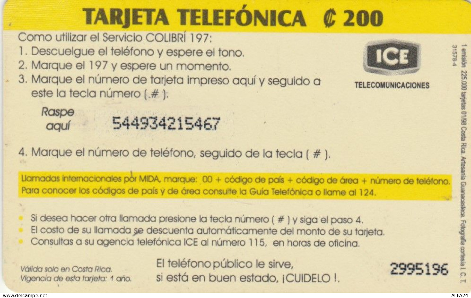 PHONE CARD COSTARICA (E79.46.6 - Costa Rica