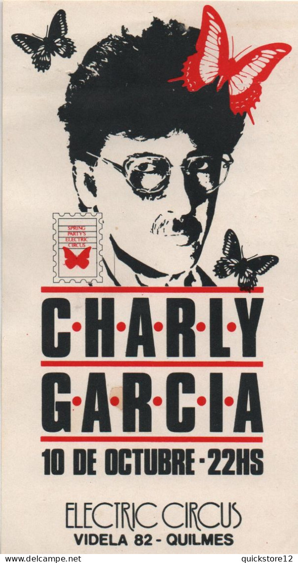 Charly Garcia 10 De Octubre - Electric Circus - Quilmes  5847 - Autres & Non Classés
