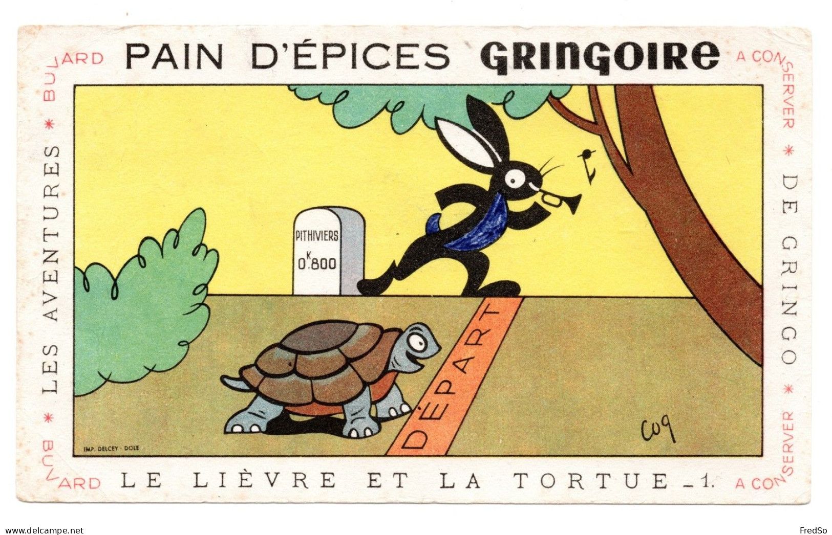 Buvard Pain D'épices GRINGOIRE  Gringo Le Lièvre Et La Tortue  Illustrateur Coq Buvard 17.5 X 10.5 - Pain D'épices