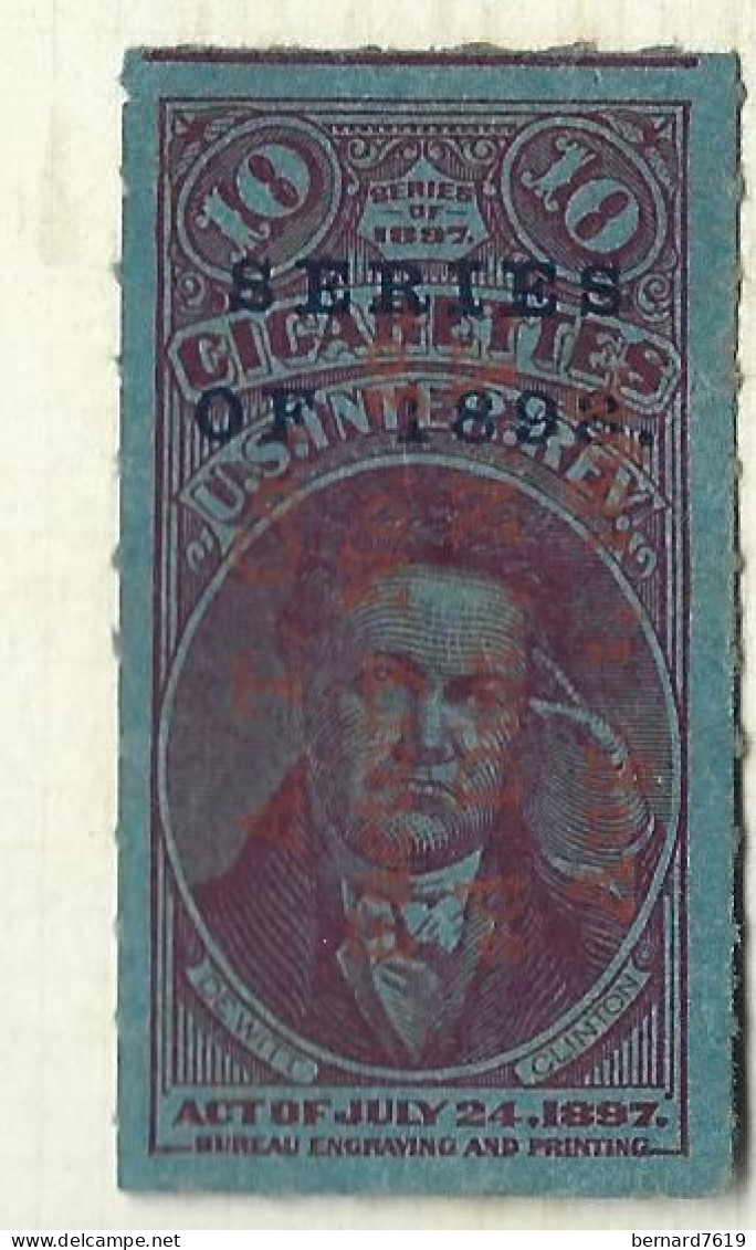 Timbres Fiscaux  - Etats Unis  - Cigarettes -   Cigare -  De Witt Clinton   - Series  Of 1898 - Revenues