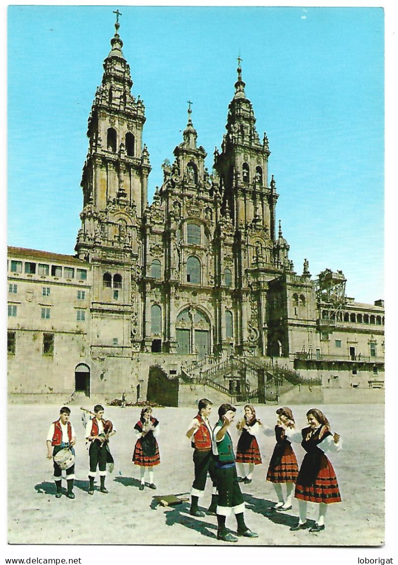 LA MUIÑEIRA ANTE LA CATEDRAL.- SANTIAGO DE COMPOSTELA - GALICIA - ( ESPAÑA). - Santiago De Compostela