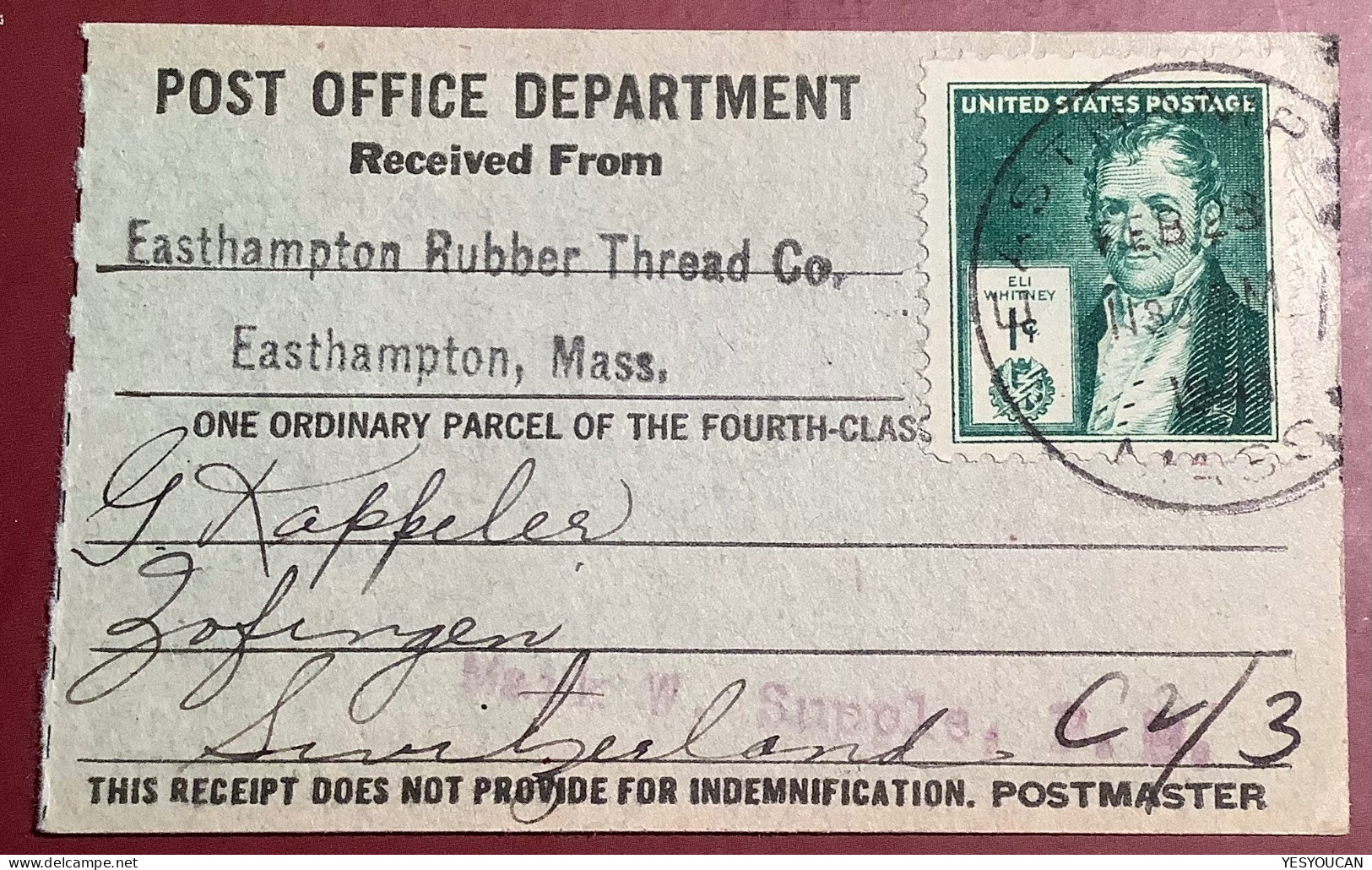 US 889 1940 1c Eli Whitney Cds Easthampton1941 Rare Certificate Of Mailing 4th Class Parcel> Zofingen AG Schweiz (Coton - Storia Postale