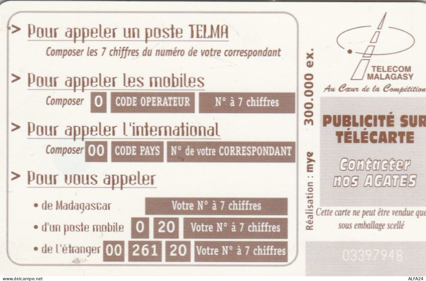 PHONE CARD MADAGASCAR (E83.9.7 - Madagaskar