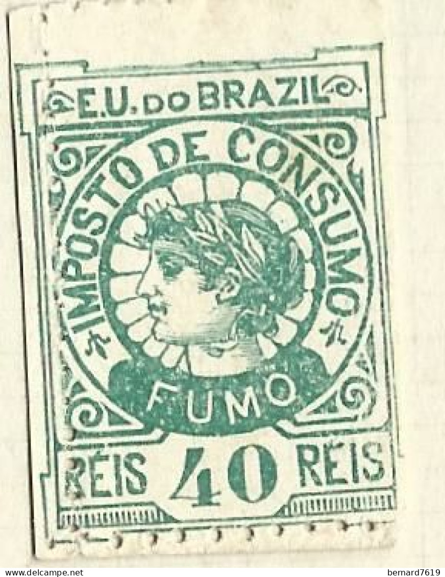 Timbres Taxe   Bresil  -  Brazil  -   Cigarettes   -imposto De Consumo   - Fumo  - 40 Reis - Postage Due