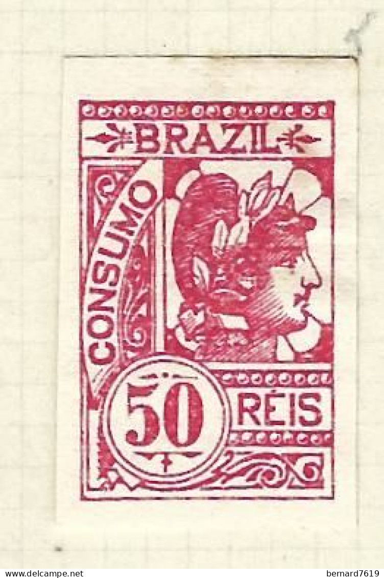 Timbres Taxe   Bresil  -  Brazil  -   Cigarettes   -i  Consumo   - - 50 Reis - Timbres-taxe