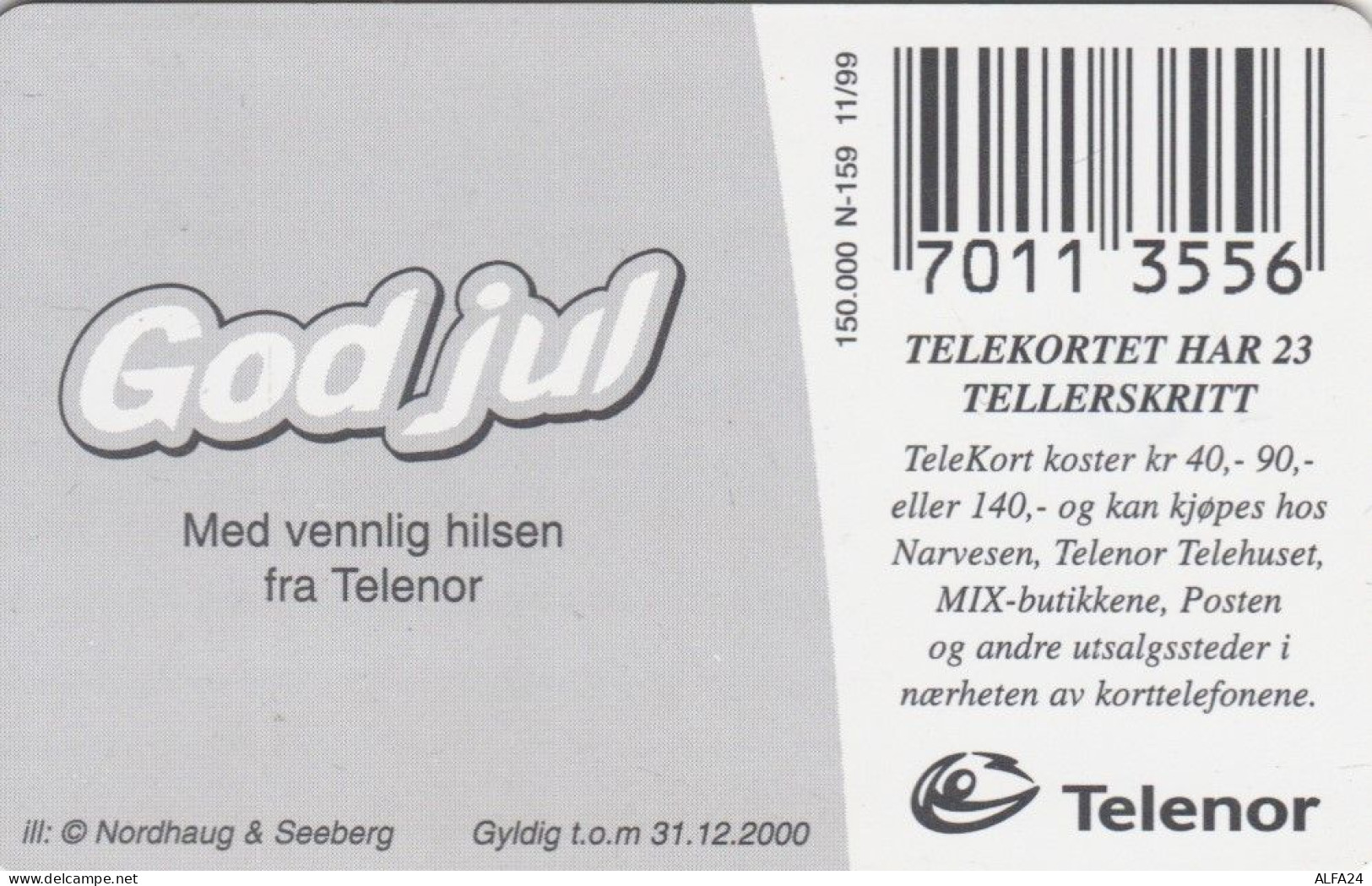 PHONE CARD NORVEGIA (E86.23.7 - Noorwegen