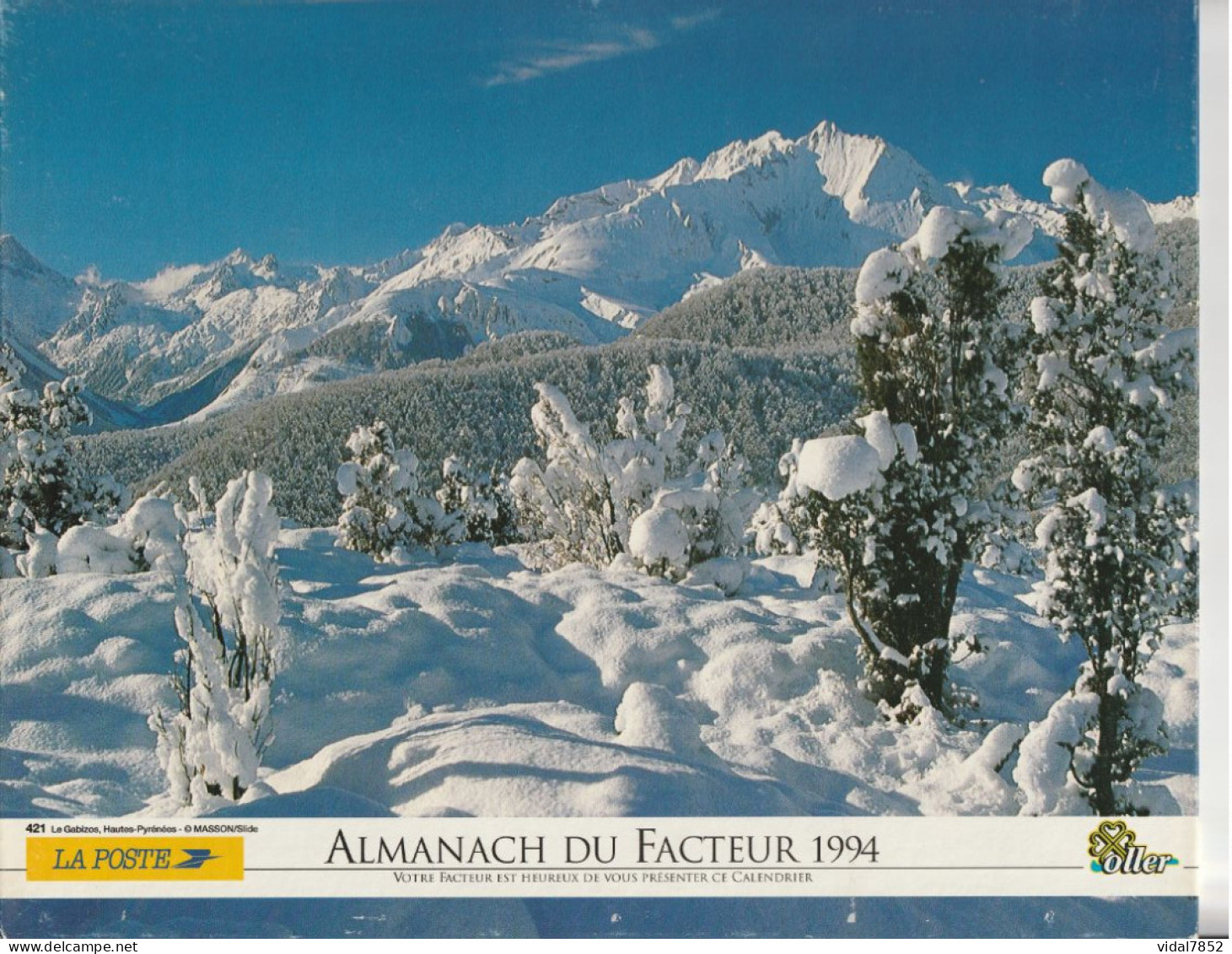 Calendrier-Almanach Des P.T.T 1994-Le Gabizos(65) Combloux (74)- Département AIN-01-Référence 421 - Big : 1991-00