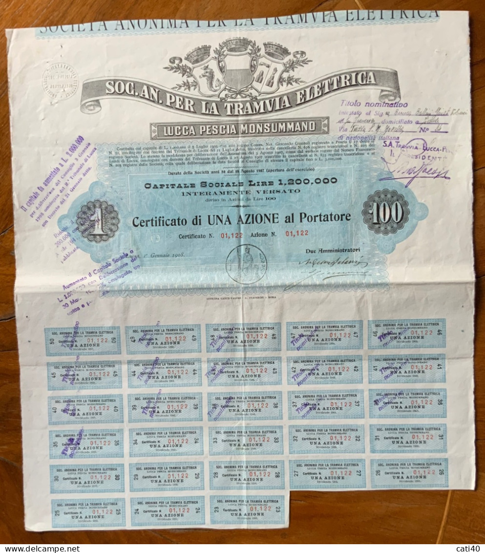 SOC.AN.PER LA TRAMVIA ELETTRICA LUCCA PESCIA MONSUMMANO - CERTIFICATO DI 1 AZIONE - 1/1/1908 - R3 - Transporte
