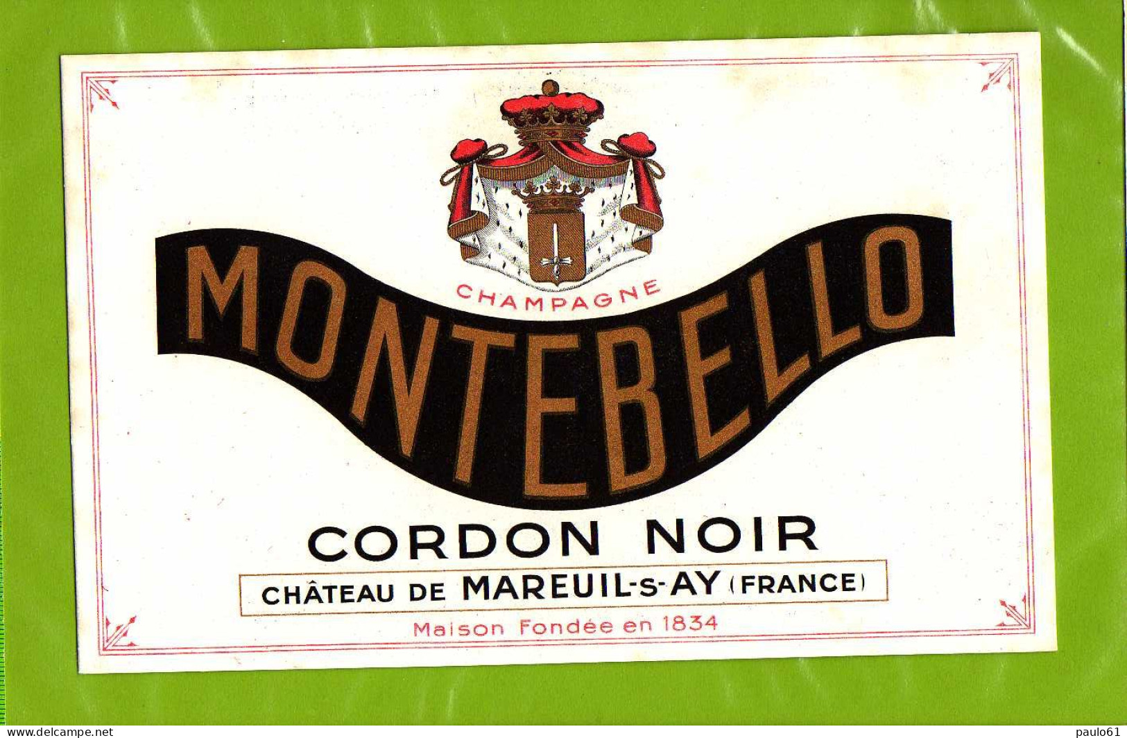BUVARD : Champagne MONTEBELLO  Cordon Noir Mareuil -s- Ay - Liquor & Beer
