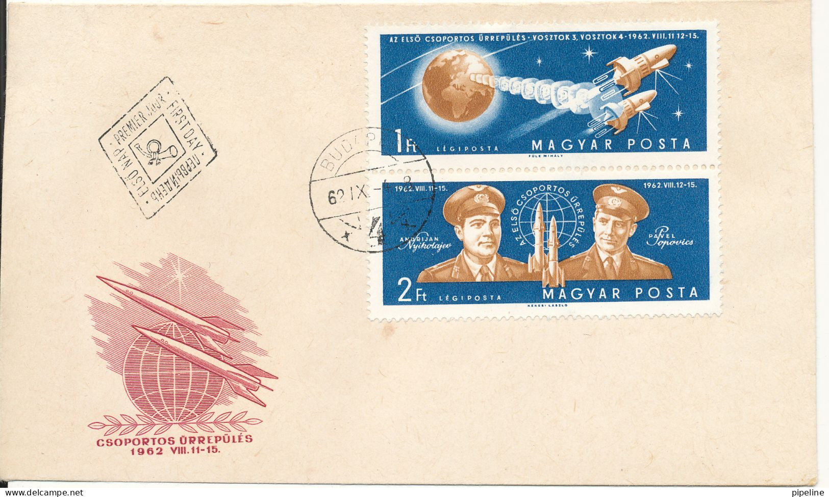 Hungary FDC 4-9-1962 Space Complete Set Of 2 With Cachet - FDC
