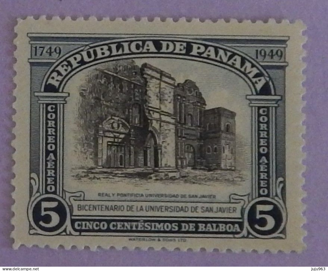 PANAMA YT PA 109 NEUF**MNH" BICENTENAIRE DE L UNIVERSITE SAINT FRANCOIS XAVIER" ANNÉE 1949 - Panama