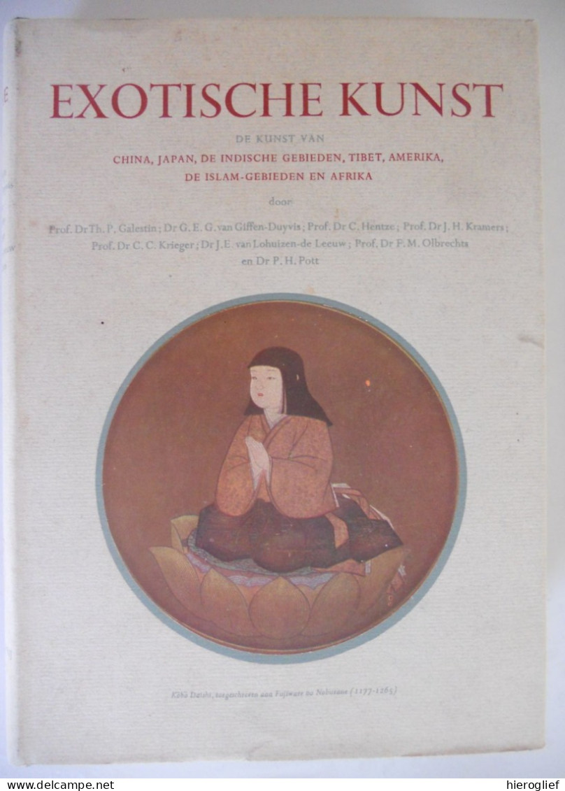 EXOTISCHE KUNST China Japan Indische Gebieden Tibet Amerika Islam Gebieden En Afrika 1951 - Geschiedenis