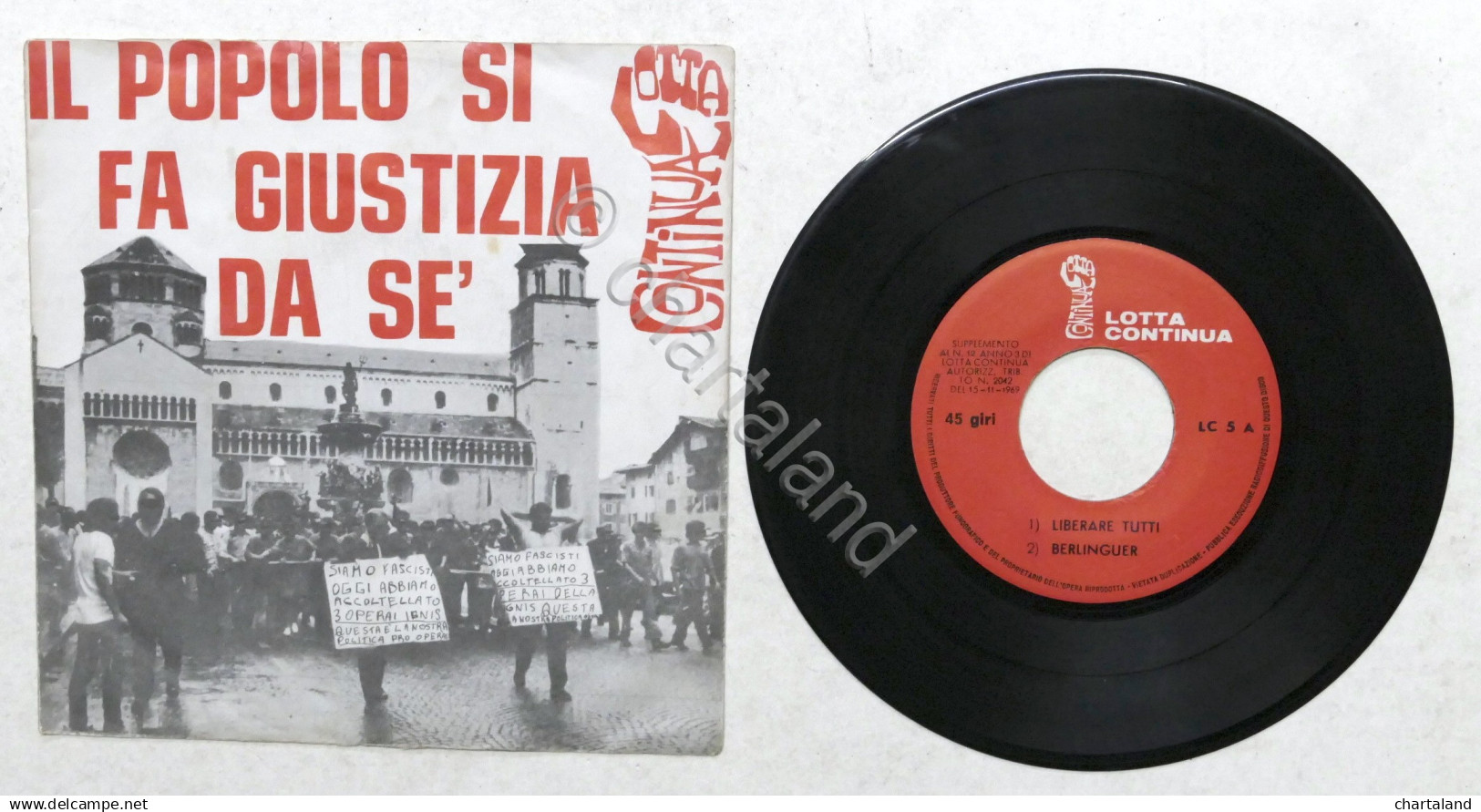 Disco Vinile 45 Giri - Lotta Continua - Il Popolo Si Fa Giustizia Da Sè - Collezioni