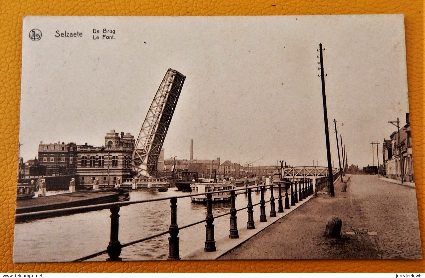 ZELZATE - SELZAETE   - De Brug  - Le Pont - Zelzate