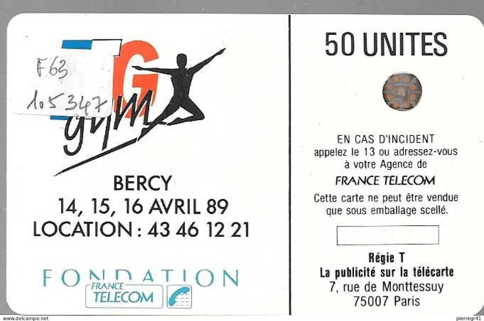 CARTE-PUBLIC-F63-50U-SC4on-1989-BERCY 1-FEMME-N° Série 105347-UTILISE-TBE - 1989