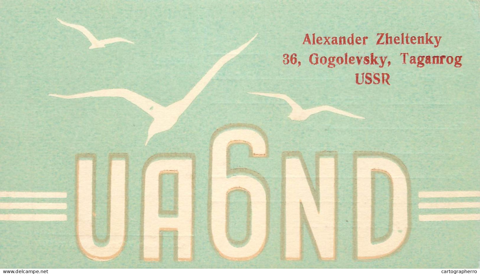 Radio Amateur QSL Card USSR Alexander Zheltenky Taganrog UA6ND - Radio Amateur